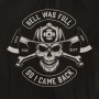 Tričko Fireman Hell was Full - EDITOVATELNÉ